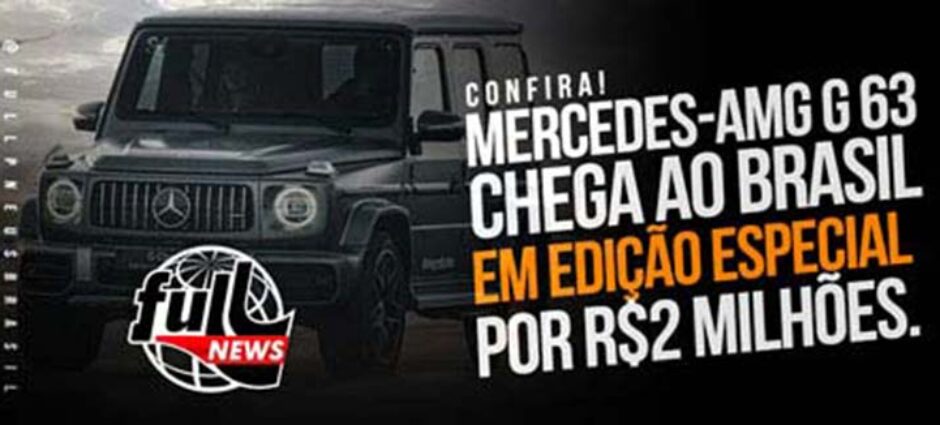 Mercedes-AMG G63 chega ao Brasil