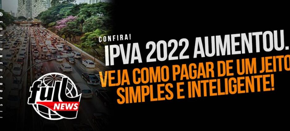 Aumento do IPVA 2022