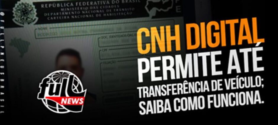 CNH Digital Permite até transferência de Veículo