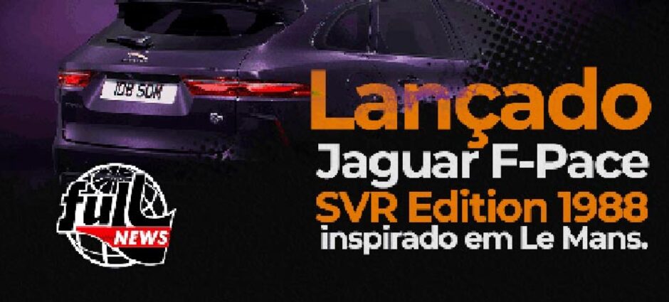 Lançamento do Jaguar F-Pace SVR Edition 1988