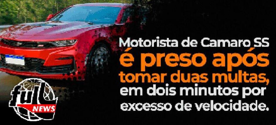 Motorista foi preso por tomar duas multas de alta velocidade em menos de dois minutos