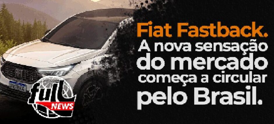 Fiat Fastback. A nova sensação do mercado brasileiro