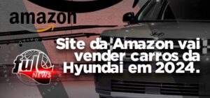 01-site-amazon-vender-carros-hyunday-2024-chamada-materia