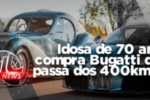 24-idosa-bugati-400-quilometros-full-pneus-materia
