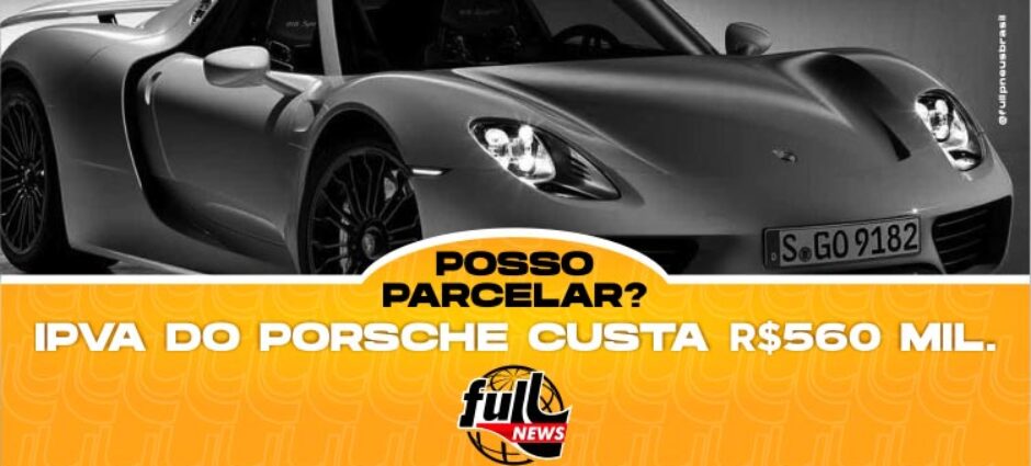 IPVA de Porsche Parcelado?
