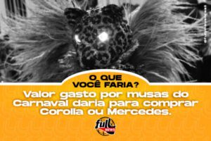 23-musas-carnavalgastam-um-carro-de-luxo-chamada