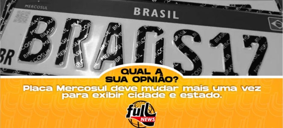 Placa Mercosul deve mudar mais uma vez
