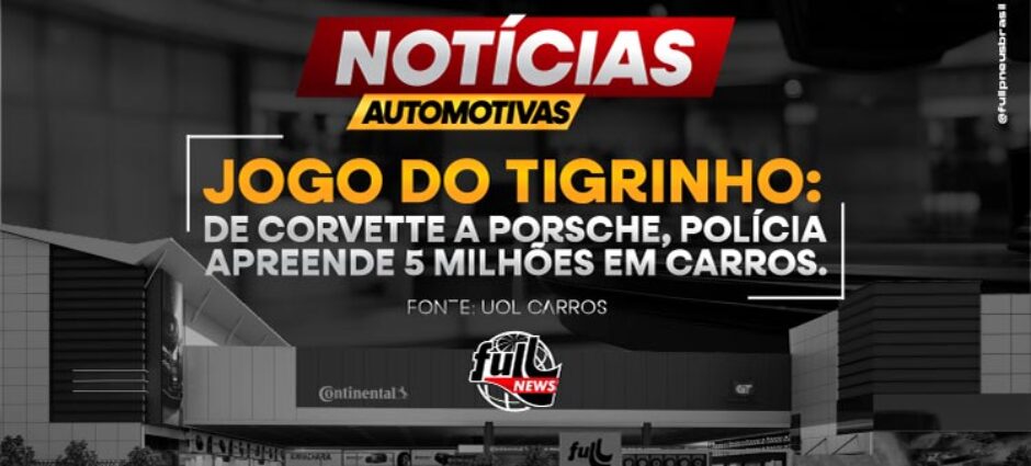 Operação Game Over: Polícia apreende R$ 5 mi em carros de influenciadores ligados a cassino ilegal.
