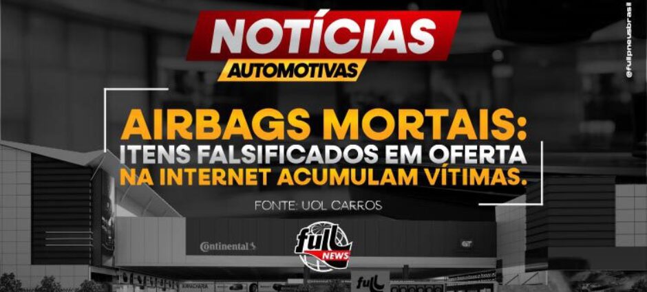 Airbags falsificados vendidos online causam mortes